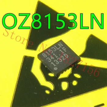 Совершенно новый оригинальный OZ8153LN 8153LN OZ8153LN-D-0-TR в наличии на складе