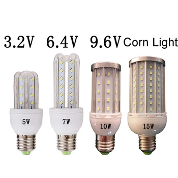 Низкое напряжение 3.2V 6.4V 9.6V E27 LED Corn Light Светодиодная Лампа Солнечный Дорожный Источник Света 3000k Натуральный Белый 4000k 6000k 5w 7w 10w 15w