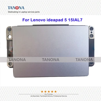 Оригинальная новинка для Lenovo ideapad 5 15IAL7 Тачпад Трекпад Кликпад Плата мыши серебристого цвета