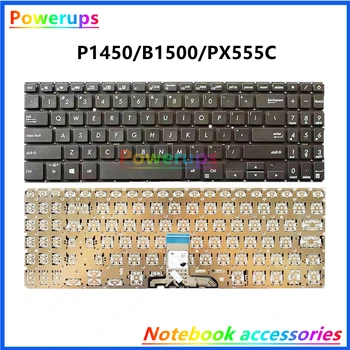 Новая оригинальная клавиатура для ноутбука/тетради США для Asus Expert B1-B1500 P1450 BW450 Pro15 PX555C