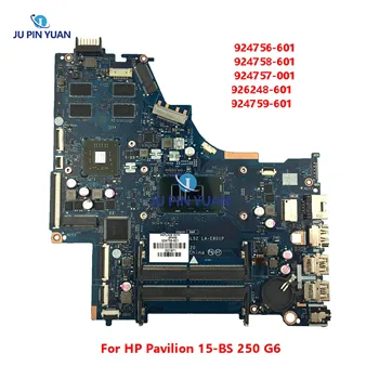Для HP Pavilion 15-BS 250 G6 Материнская плата ноутбука LA-E801P 924757-001 926248-601 924759-601Mainboard 924756-601 924758-601